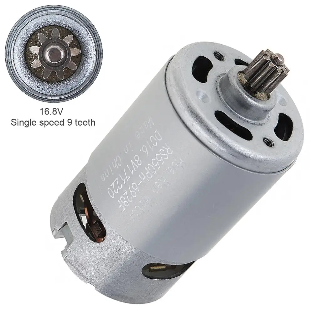 RS550 16.8V 19500 RPM DC Motor with Single Speed 9 Teeth and High Torque Gear Box for Electric Drill/Screwdriver
RS550 16.8V 19500 RPM DC Motor with Single Speed 9 Teeth and High Torque Gear Box for Electric Drill/Screwdriver