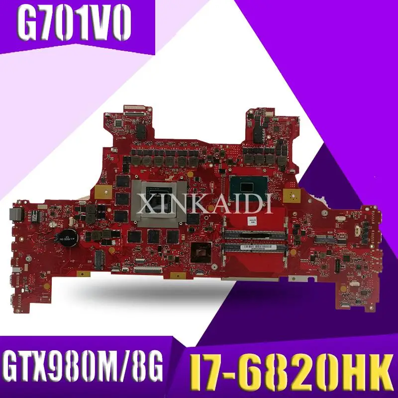 Asepcs G701VO Motherboardwith I7-6820HK GTX980M/8G For ASUS ROG G701VO G701V G701 Laptop Mainboard Motherboard test 100% OK
Asepcs G701VO Motherboardwith I7-6820HK GTX980M/8G For ASUS ROG G701VO G701V G701 Laptop Mainboard Motherboard test 100% OK