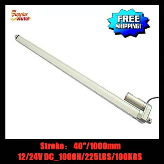 40inch/1000mm (1M) stroke length 12v/24v DC linear actuator, 1000N/ 225lbs force electric linear actuator Free Shipping!
40inch/1000mm (1M) stroke length 12v/24v DC linear actuator, 1000N/ 225lbs force electric linear actuator Free Shipping!