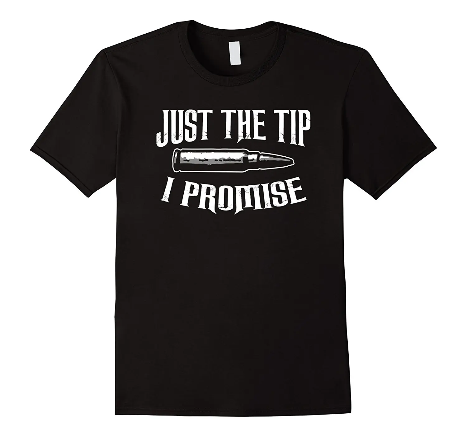 Hot Sale 100% Cotton Just The Tip I Promise Shirt Funny Gun Owner Bullet Tee Summer Style Tee Shirt
Hot Sale 100% Cotton Just The Tip I Promise Shirt Funny Gun Owner Bullet Tee Summer Style Tee Shirt