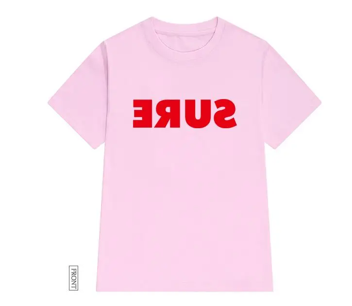 sure red letters Women tshirt Cotton Casual Funny t shirt Lady Yong Girl Higher Quality Top Tee Drop Ship S-511
sure red letters Women tshirt Cotton Casual Funny t shirt Lady Yong Girl Higher Quality Top Tee Drop Ship S-511
