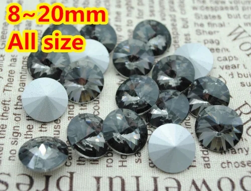 100pcs/lot Black Diamond Color 8mm,10mm,12mm,14mm,16mm,18mm,20mm Chinese Top Quality Round Fancy Stone Rivoli glass beads
100pcs/lot Black Diamond Color 8mm,10mm,12mm,14mm,16mm,18mm,20mm Chinese Top Quality Round Fancy Stone Rivoli glass beads