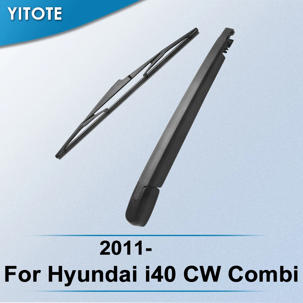 YITOTE Rear Wiper & Arm for Hyundai i40 CW Combi 2011 2012 2013 2014 2015 2016 2017
YITOTE Rear Wiper & Arm for Hyundai i40 CW Combi 2011 2012 2013 2014 2015 2016 2017
