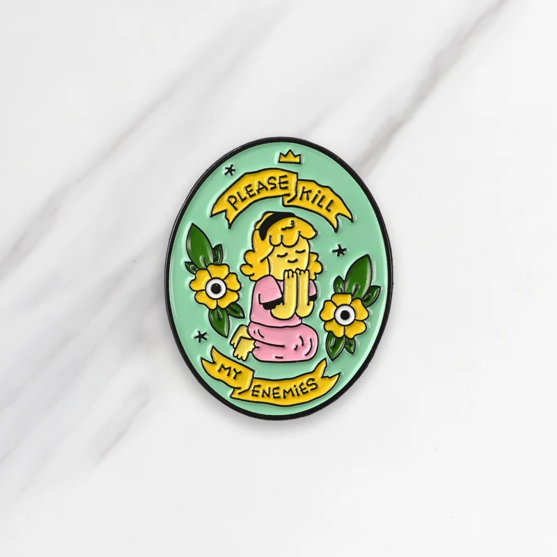 Little Girl Flower Banner Soft Enamel Brooches PLEASE KILL MY ENEMIES Button Pin clothes Badge Cartoon Jewelry Gift for Friends
Little Girl Flower Banner Soft Enamel Brooches PLEASE KILL MY ENEMIES Button Pin clothes Badge Cartoon Jewelry Gift for Friends