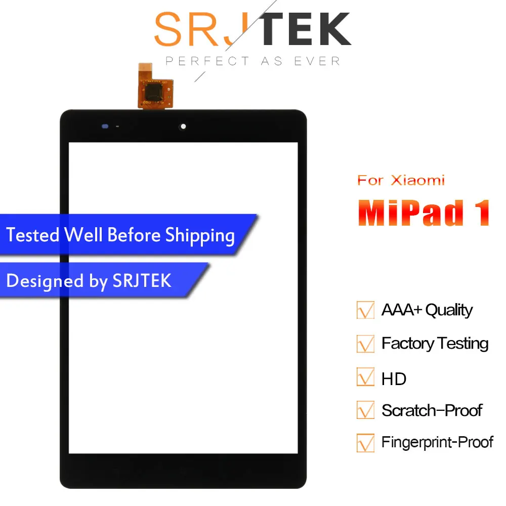 SRJTEK 7.9" Touchscreen for For Xiaomi Mipad 1 Touch Mi Pad 1 A0101 Screen Digitizer Sensor Panel Tablet PC Glass Replacement
SRJTEK 7.9" Touchscreen for For Xiaomi Mipad 1 Touch Mi Pad 1 A0101 Screen Digitizer Sensor Panel Tablet PC Glass Replacement