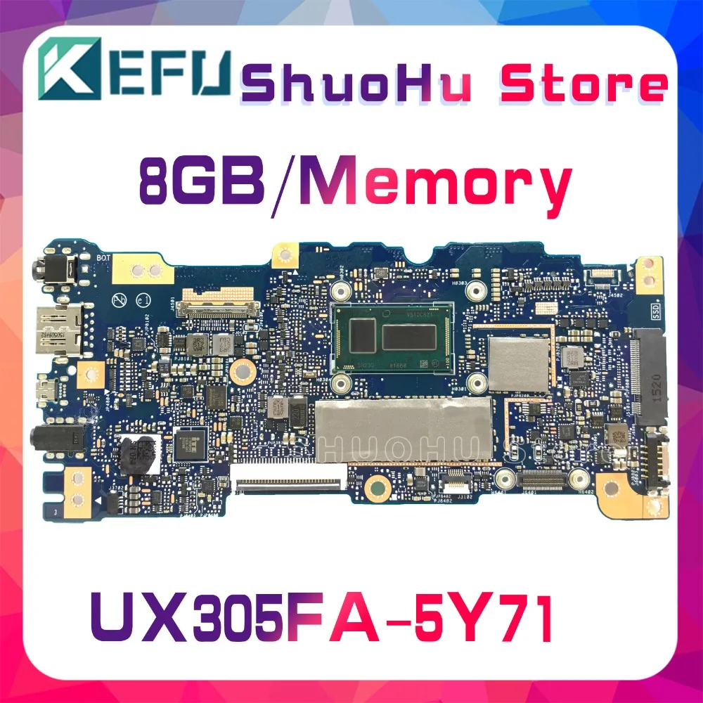 KEFU For ASUS UX305FA UX305F UX305 5y71 CPU 8GB/Memory Laptop Motherboard Tested 100% work original Mainboard
KEFU For ASUS UX305FA UX305F UX305 5y71 CPU 8GB/Memory Laptop Motherboard Tested 100% work original Mainboard