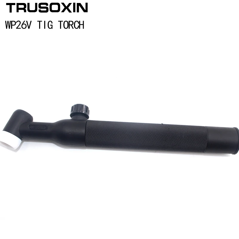 TIG Welding machine welder accessories/parts WP26/WP26F/WP26V/SR26 With Gas Valve Can Be Bent TIG Welding torch/gun Head 
TIG Welding machine welder accessories/parts WP26/WP26F/WP26V/SR26 With Gas Valve Can Be Bent TIG Welding torch/gun Head