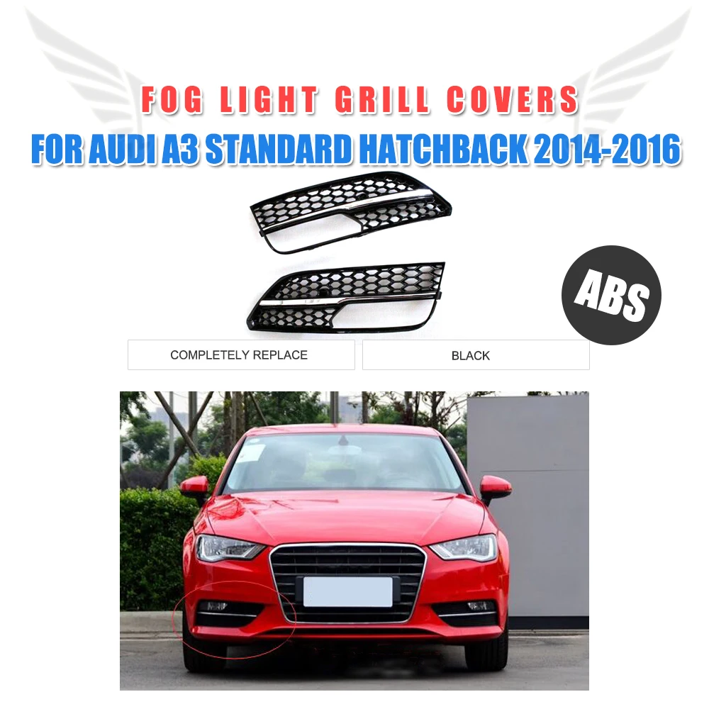 Fog Lamp Mask Cover Frame Grille Chrome Protection Mesh For Audi A3 Standard Hatchback bumper 2014 2015 2016 ABS
Fog Lamp Mask Cover Frame Grille Chrome Protection Mesh For Audi A3 Standard Hatchback bumper 2014 2015 2016 ABS
