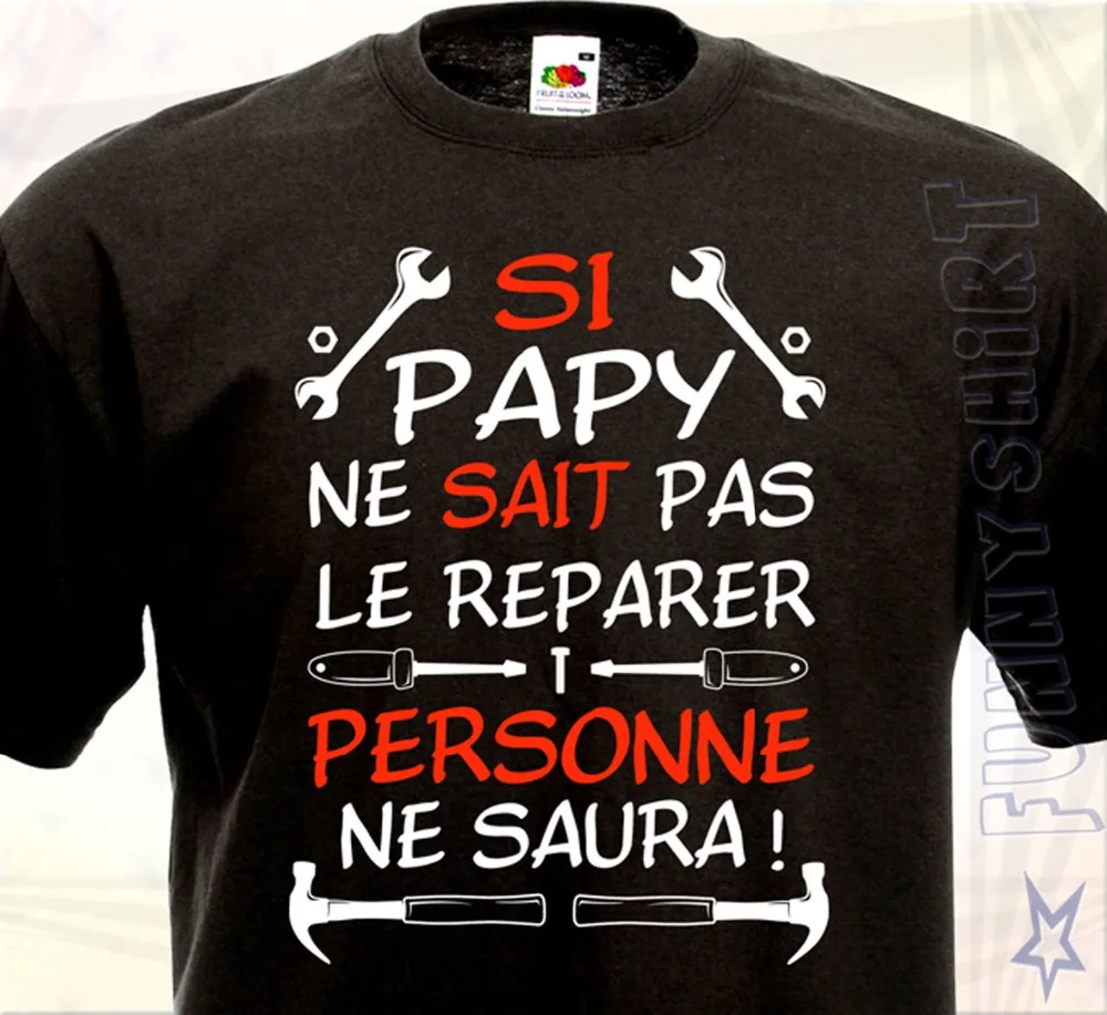 Футболка Si Papy. Humour Funny Bricoleur Papi Grand Father Cadeau идеальный сюрприз 2019 брендовая мужская