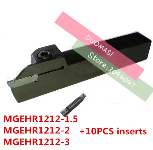 1PCS MGEHR1212-1.5/MGEHL1212-1.5/MGEHR1212-2/MGEHL1212-2/MGEHR1212-3/MGEHL1212-3 with 10PCS Carbide inserts CNC lathe tools
1PCS MGEHR1212-1.5/MGEHL1212-1.5/MGEHR1212-2/MGEHL1212-2/MGEHR1212-3/MGEHL1212-3 with 10PCS Carbide inserts CNC lathe tools
