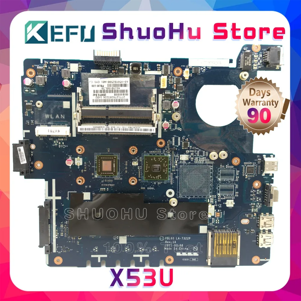 KEFU K53U For ASUS X53U K53U X53B K53B PBL60 LA-7322P X53BR K53BY Laptop Motherboard Tested 100% work Mainboard
KEFU K53U For ASUS X53U K53U X53B K53B PBL60 LA-7322P X53BR K53BY Laptop Motherboard Tested 100% work Mainboard