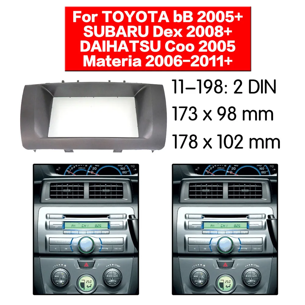 Car Radio Fascia Frame Kit For Toyota bB 2005+ Subaru Dex 2008+ Daihatsu Coo 2005 Materia 2006-2011+ CD Audio Bezel Mount Kit
Car Radio Fascia Frame Kit For Toyota bB 2005+ Subaru Dex 2008+ Daihatsu Coo 2005 Materia 2006-2011+ CD Audio Bezel Mount Kit
