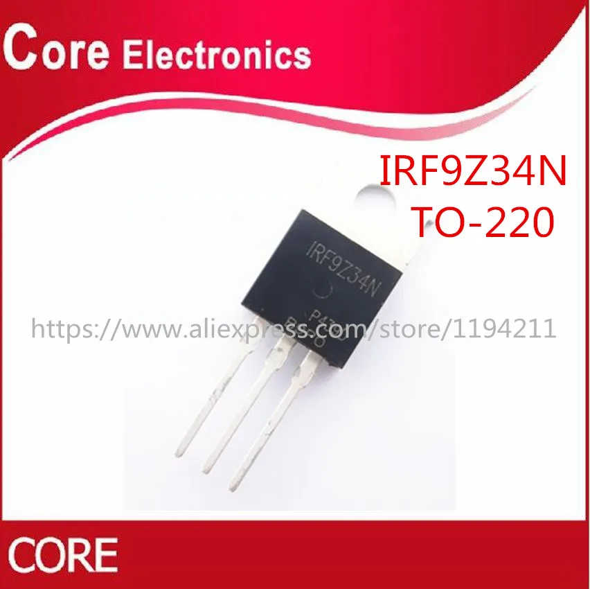 100 шт./лот IRF9Z34N IRF9Z34-220 IRF9Z34NPBF MOSFET MOSFT PCh -55V -17A | Электронные компоненты и