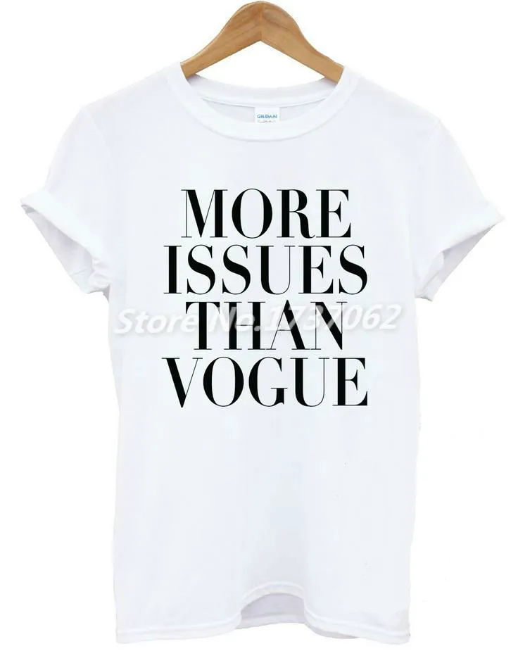 Fashion Women Tshirt More Issues Than Vogue Letters Printed Tshirt Black White Casual Cotton Harajuku Top Tee Drop Ship HH305-01
Fashion Women Tshirt More Issues Than Vogue Letters Printed Tshirt Black White Casual Cotton Harajuku Top Tee Drop Ship HH305-01
