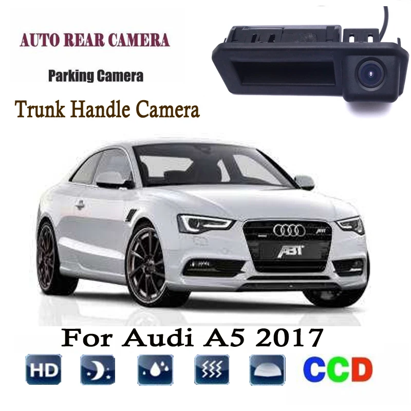 Car Rear View Camera For Audi A5 2017 Instead of Original Factory Trunk Handle Camera / Reversing camera Backup
Car Rear View Camera For Audi A5 2017 Instead of Original Factory Trunk Handle Camera / Reversing camera Backup