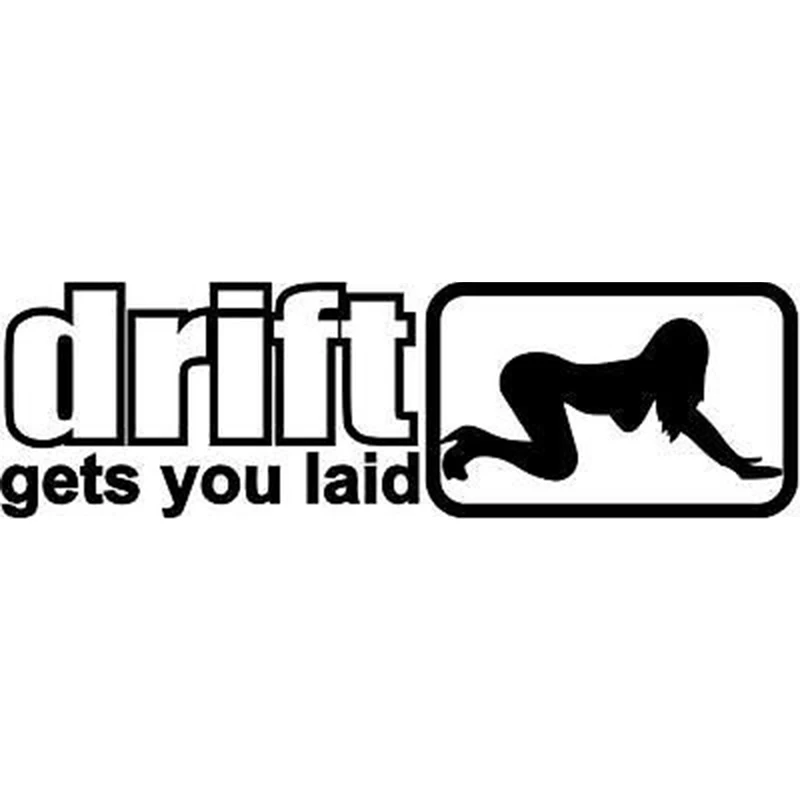 Drift Gets You Laid JDM Decal Beauty Temptation Car Truck WindowMotorcycle SUVs Bumper Sticker
Drift Gets You Laid JDM Decal Beauty Temptation Car Truck WindowMotorcycle SUVs Bumper Sticker