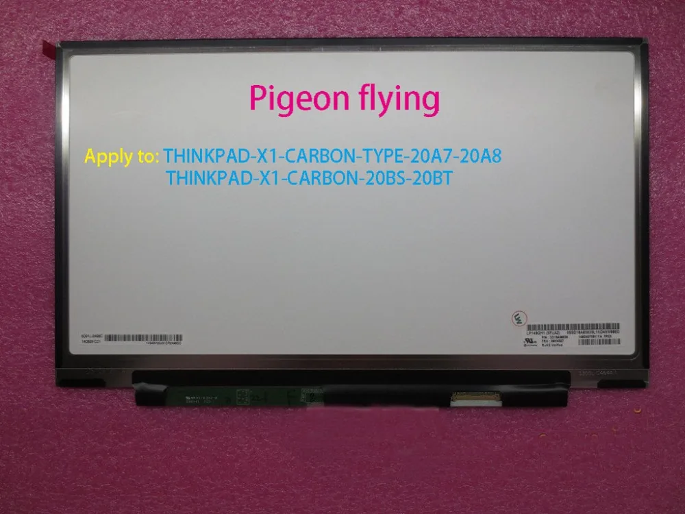 Thinkpad X1carbon 2nd gen (20A7 20A8 20BS 20BT) 140 no-touch 2560*1440 LCD FRU:00HN826 00HN894 00HN827 04X3923