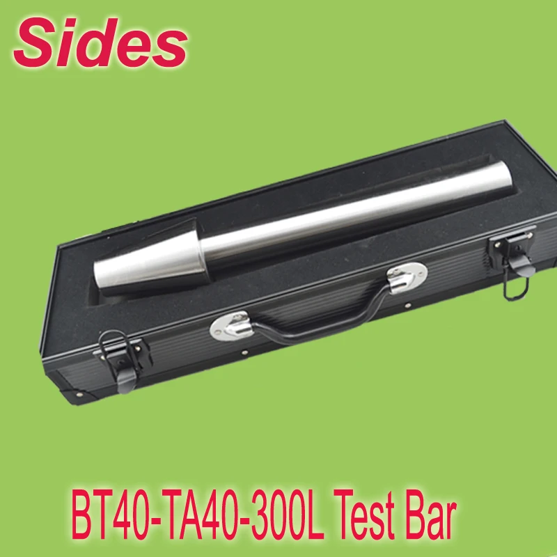 BT40-TA40-300L Taper Test Spindle Bar spindle mandrel Test Rod Used on CNC Machine
BT40-TA40-300L Taper Test Spindle Bar spindle mandrel Test Rod Used on CNC Machine