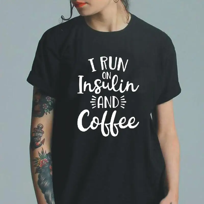 Fashion I Run on Insulin and Coffee T Shirt Women Tops Short Sleeve Casual Shirt Tee Shirt Femme Coffee Harajuku Women Tshirt
Fashion I Run on Insulin and Coffee T Shirt Women Tops Short Sleeve Casual Shirt Tee Shirt Femme Coffee Harajuku Women Tshirt