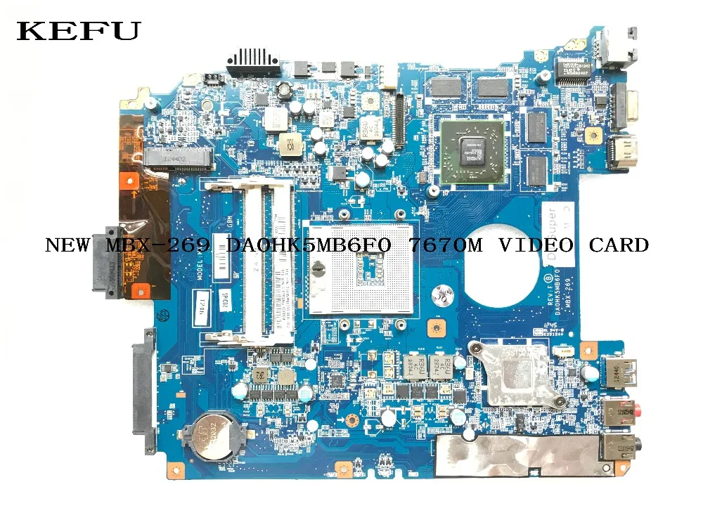 

STOCK MBX-269 DA0HK5MB6F0 REV : F LAPTOP MOTHERBOARD For Sony SVE151 SERIES WITH VIDEO CARD 7670M (QUALIFIED OK)