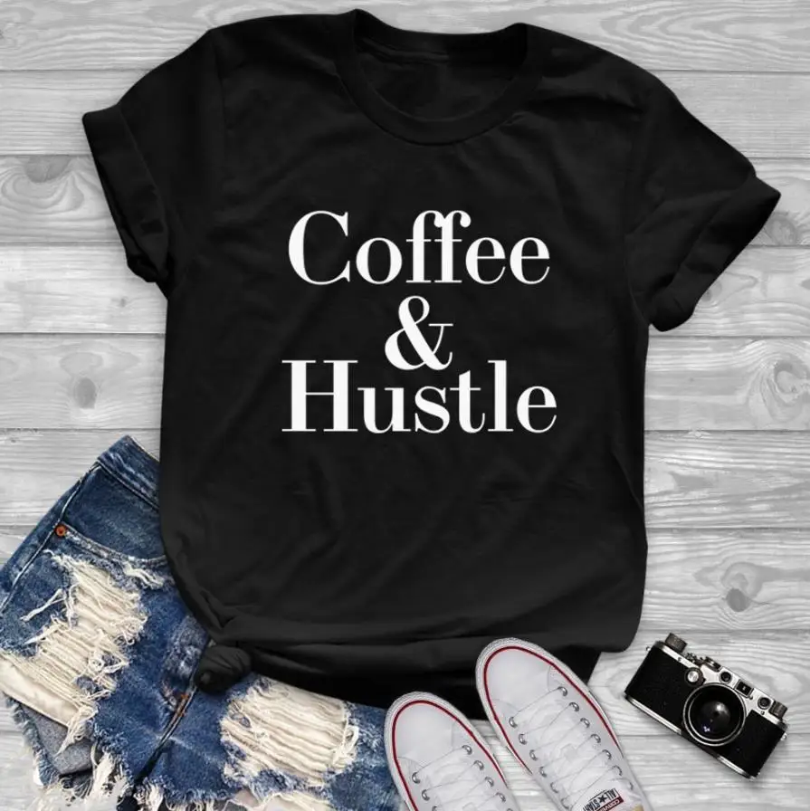 Coffee & Hustle Print Women tshirt Cotton Casual Funny t shirt For Lady Yong Girl Top Tee Hipster Drop Ship S-344
Coffee & Hustle Print Women tshirt Cotton Casual Funny t shirt For Lady Yong Girl Top Tee Hipster Drop Ship S-344