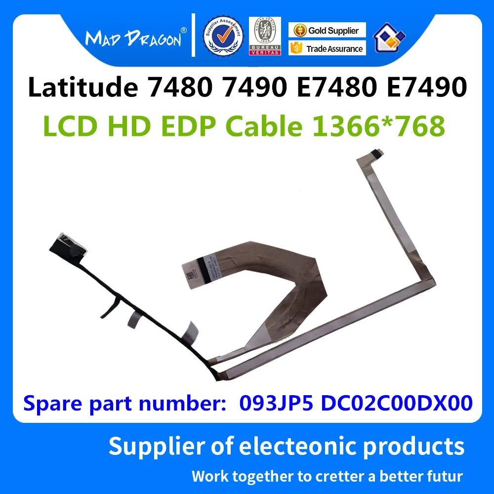MAD DRAGON Brand laptop new LCD Video Cable EDP HD Cable For Dell Latitude 7480 7490 E7480 E7490 CAZ20 93JP5 093JP5 DC02C00DX00
MAD DRAGON Brand laptop new LCD Video Cable EDP HD Cable For Dell Latitude 7480 7490 E7480 E7490 CAZ20 93JP5 093JP5 DC02C00DX00