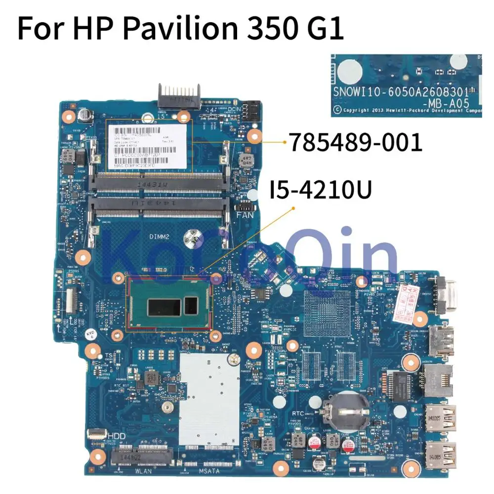 Материнская плата KoCoQin для ноутбука HP Pavilion 350 G1 I5-4210U 785489-001 785489-601 SNOWI10-6050A2608301-MB-A05
Материнская плата KoCoQin для ноутбука HP Pavilion 350 G1 I5-4210U 785489-001 785489-601 SNOWI10-6050A2608301-MB-A05