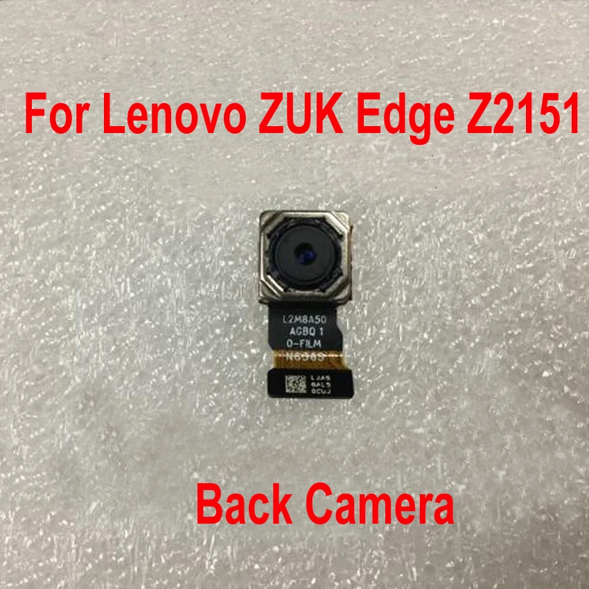 Original Tested Working Main Big Rear Back Camera flex cable Ribbon For Lenovo ZUK Edge Z2151 Small Facing Front Camera Parts
Original Tested Working Main Big Rear Back Camera flex cable Ribbon For Lenovo ZUK Edge Z2151 Small Facing Front Camera Parts