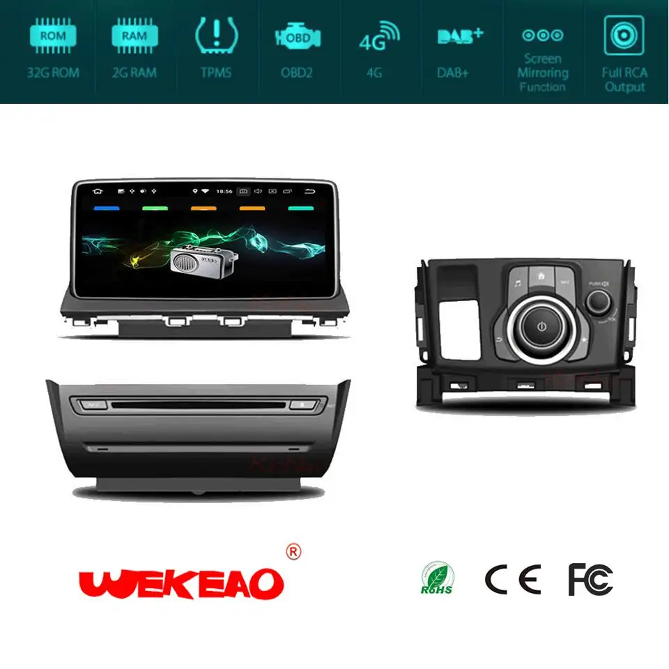 Wekeao 10 25 "Car Радио gps навигации плеер для Mazda CX-4 2017 стерео аудио Multimdeia RDS MP3 WI-FI
