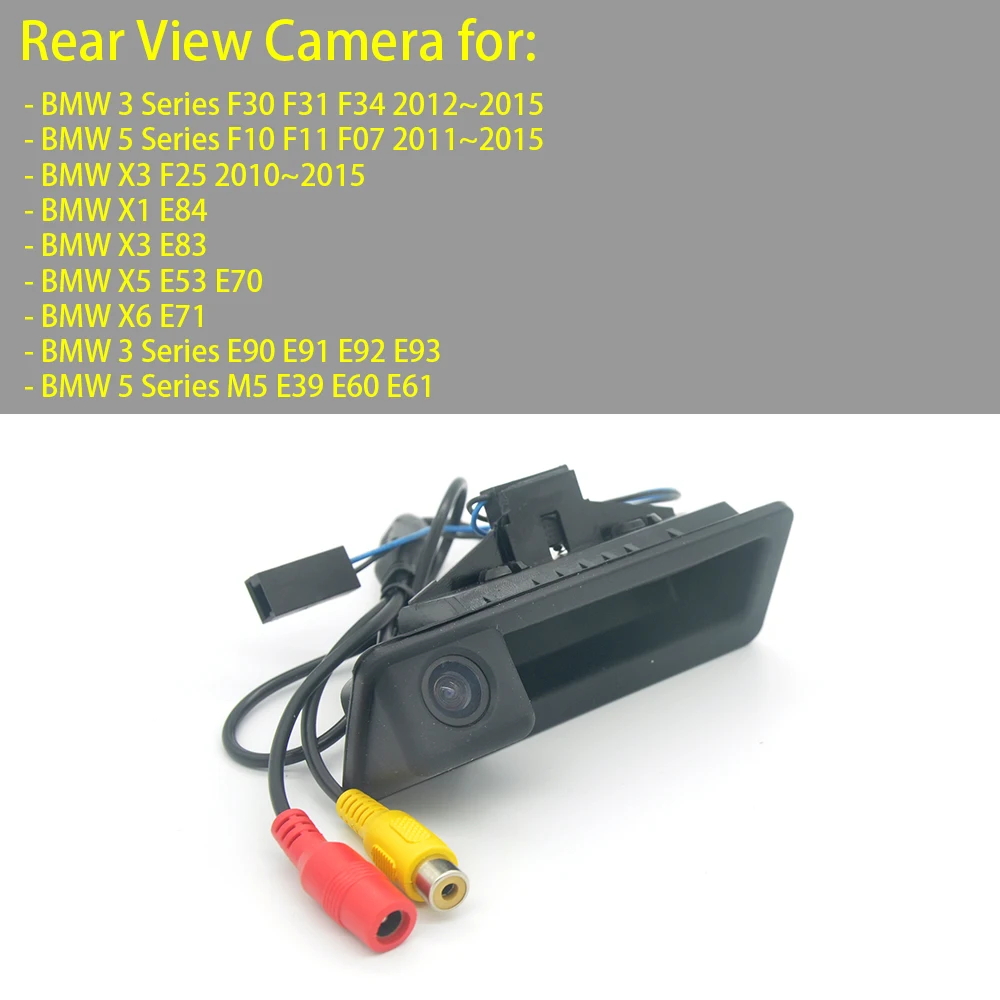 Car Rear View Camera Luggage Handle for BMW F30 F31 F34 F10 F11 F07 F25 E84 E83 E53 E70 E71 E90 E91 E92 E93 M5 E39 E60 E61 X1356
Car Rear View Camera Luggage Handle for BMW F30 F31 F34 F10 F11 F07 F25 E84 E83 E53 E70 E71 E90 E91 E92 E93 M5 E39 E60 E61 X1356