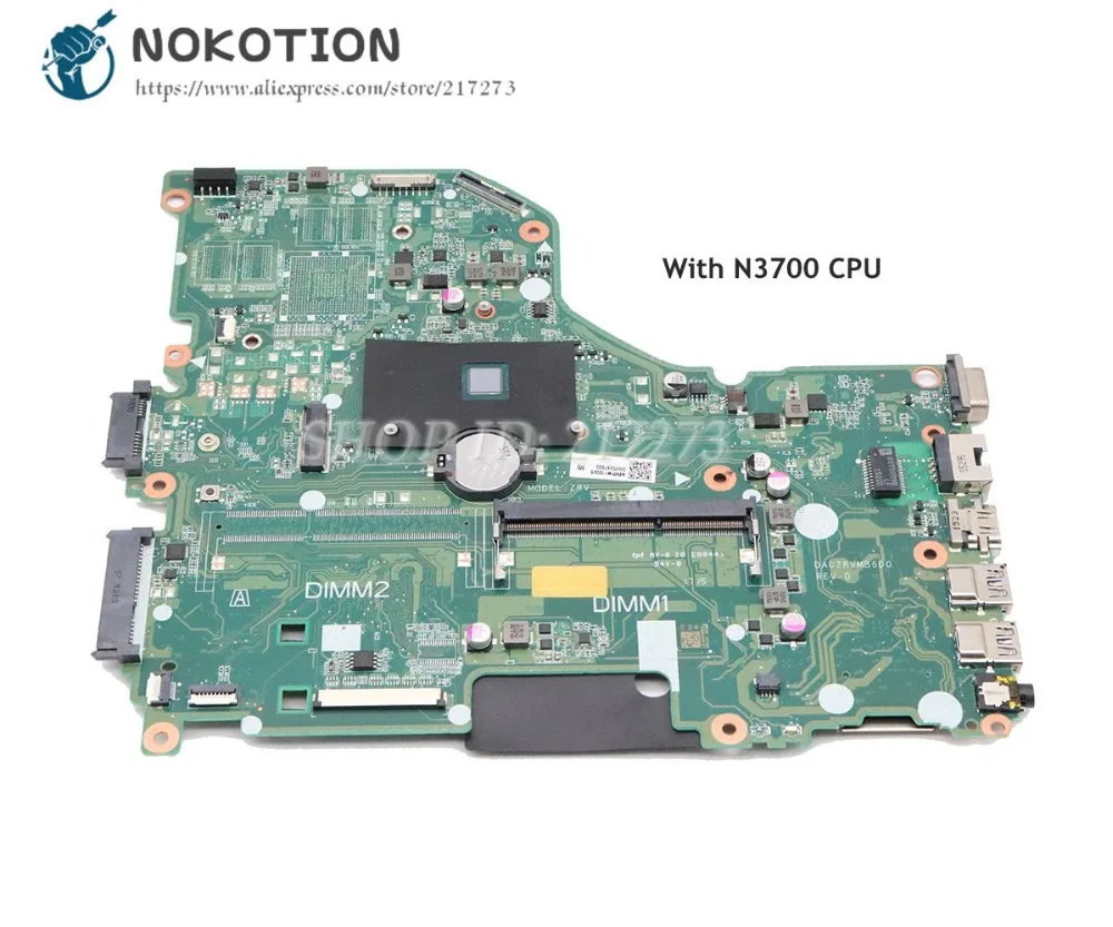 Материнская плата NOKOTION для ноутбука Acer asipre E5-532 E5-532G DA0ZRVMB6D0 NBMYW11004 NBMYW110045 SR29E N3700