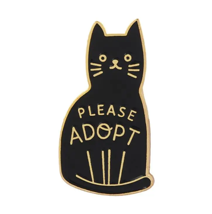 Black Enamel Cat Brooches Button Pins for clothes bag Please Adopt The Badge Of Cartoon Animal Jewelry Gift for friends
Black Enamel Cat Brooches Button Pins for clothes bag Please Adopt The Badge Of Cartoon Animal Jewelry Gift for friends