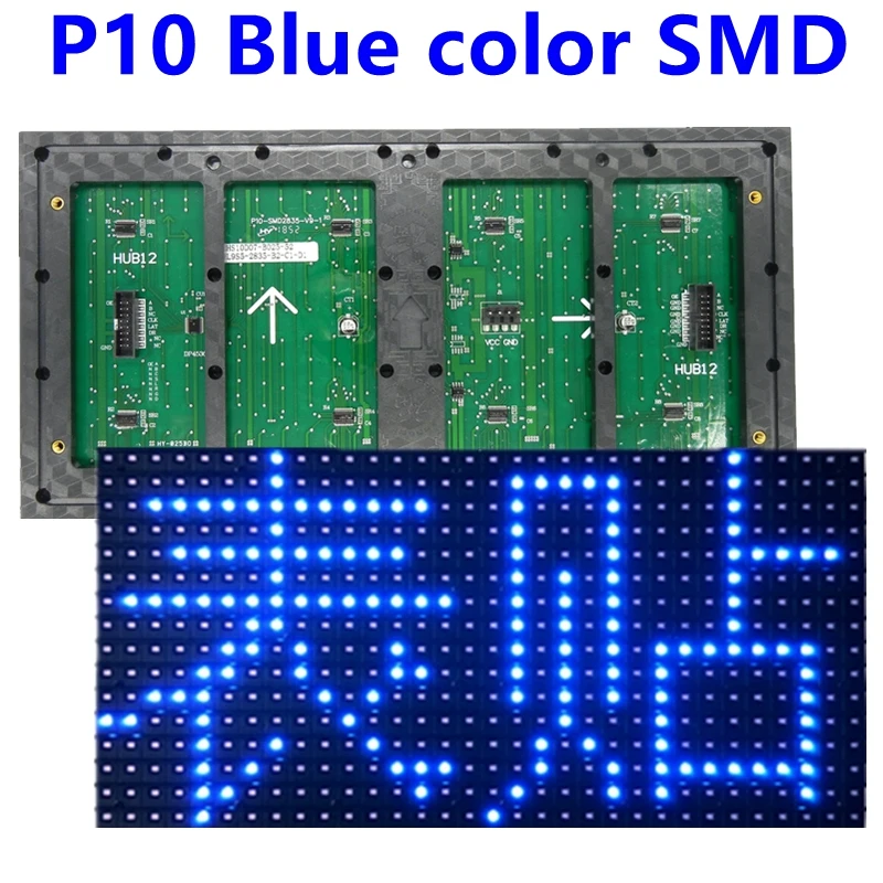 

SMD P10 Semi-Outdoor Blue Color Led Sign Module 320*160mm 32*16 Pixels Hub12 Port For led Scrolling Message Display