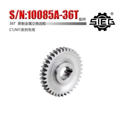 Free shipping 1pc 36T SIEG: S / N: 10085B Exchange gears milling machines C1 M1 metal gear mini lathe gears Metal
Free shipping 1pc 36T SIEG: S / N: 10085B Exchange gears milling machines C1 M1 metal gear mini lathe gears Metal