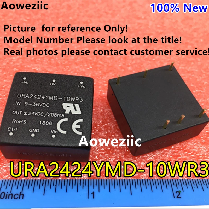 Aoweziic URA2424YMD-10WR3 URA2424YMD-10W New Original DIP Input: 9-36V Dual Regule Output: +24V 0.2A,-24V -0.2A DC-DC Isolate
Aoweziic URA2424YMD-10WR3 URA2424YMD-10W New Original DIP Input: 9-36V Dual Regule Output: +24V 0.2A,-24V -0.2A DC-DC Isolate