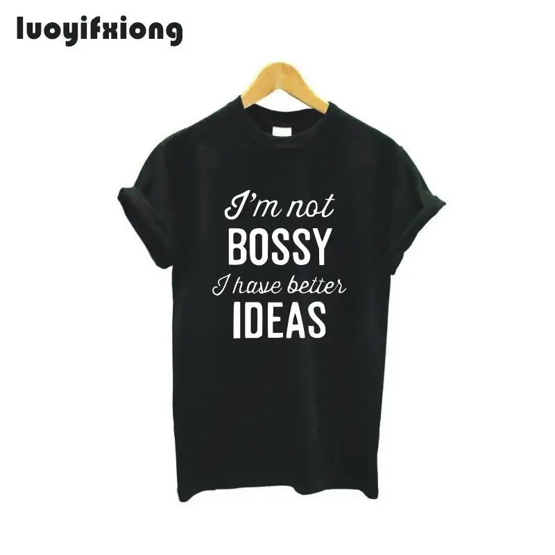 Luoyifxiong 2021 Harajuku I'm Not Bossy I Have Better Ideas Letter Print Tshirt Women Tops Casual Tee Shirt Femme Funny T Shirts
Luoyifxiong 2021 Harajuku I'm Not Bossy I Have Better Ideas Letter Print Tshirt Women Tops Casual Tee Shirt Femme Funny T Shirts