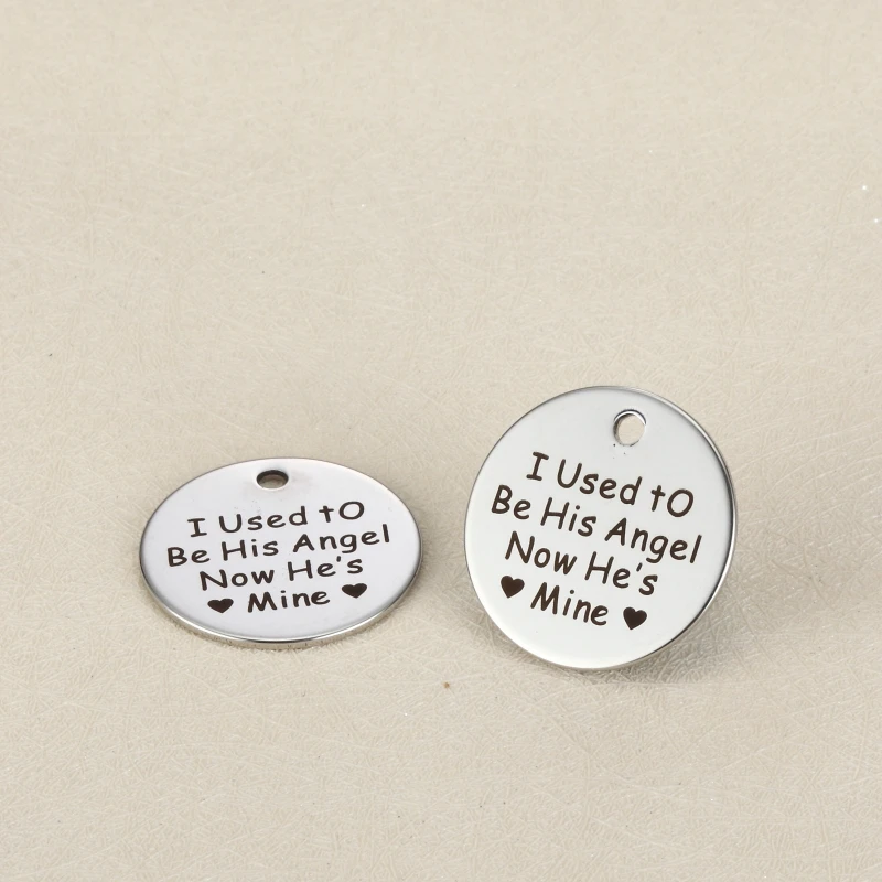 20pcs 22mm DIY circle charm lettering I used to Be His Angel Now He's mime stainless steel pendant for necklace
20pcs 22mm DIY circle charm lettering I used to Be His Angel Now He's mime stainless steel pendant for necklace