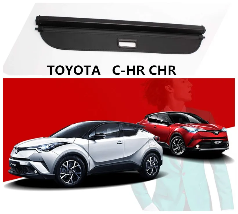 Для TOYOTA C HR CHR 2017 2018 2019 задний багажник защитный экран высококачественные