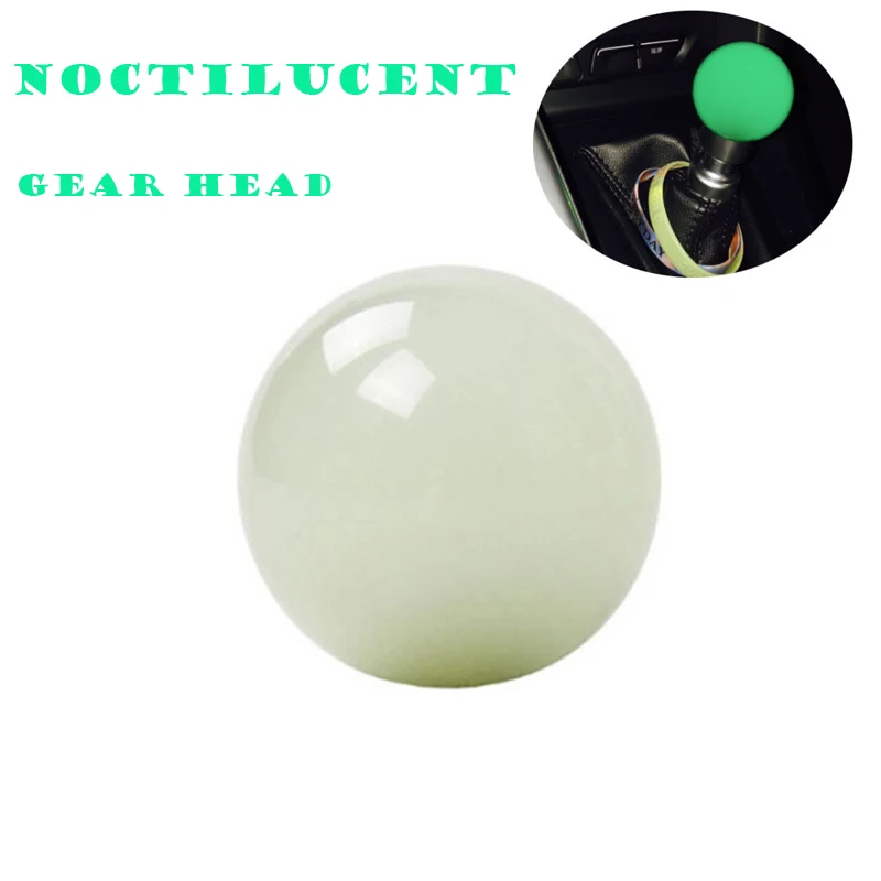Auto Manual Shift Rod Lever Head Night Globe Gear Shift Knob Automotive Modification 12*1.25 10*1.25 10*1.5 8*1.25
Auto Manual Shift Rod Lever Head Night Globe Gear Shift Knob Automotive Modification 12*1.25 10*1.25 10*1.5 8*1.25