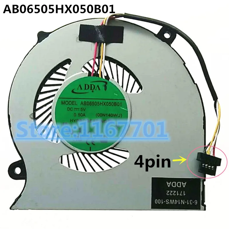 New Original Laptop/Notebook CPU Cooling Fan For Clevo ADDA AB06505HX050B01 N140 N140WU N14WS 00N140WU 6-31-N14WS-100 4pin
New Original Laptop/Notebook CPU Cooling Fan For Clevo ADDA AB06505HX050B01 N140 N140WU N14WS 00N140WU 6-31-N14WS-100 4pin