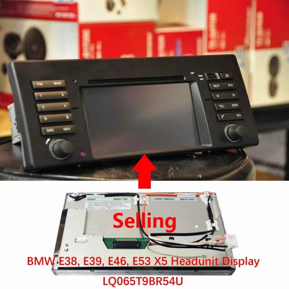 ЖК-дисплей навигации для BMW E38, E39, E46, E53, X516:9, Alpine Bordmonitor, головное устройство LQ065T9BR54U
ЖК-дисплей навигации для BMW E38, E39, E46, E53, X516:9, Alpine Bordmonitor, головное устройство LQ065T9BR54U
