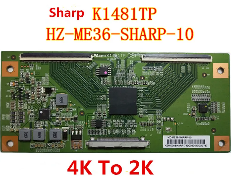 Для Sharp K1481TP T Con логическая плата HZ ME36 SHARP 10 бренд HD 4 к до 2 Logic пластина бар| |