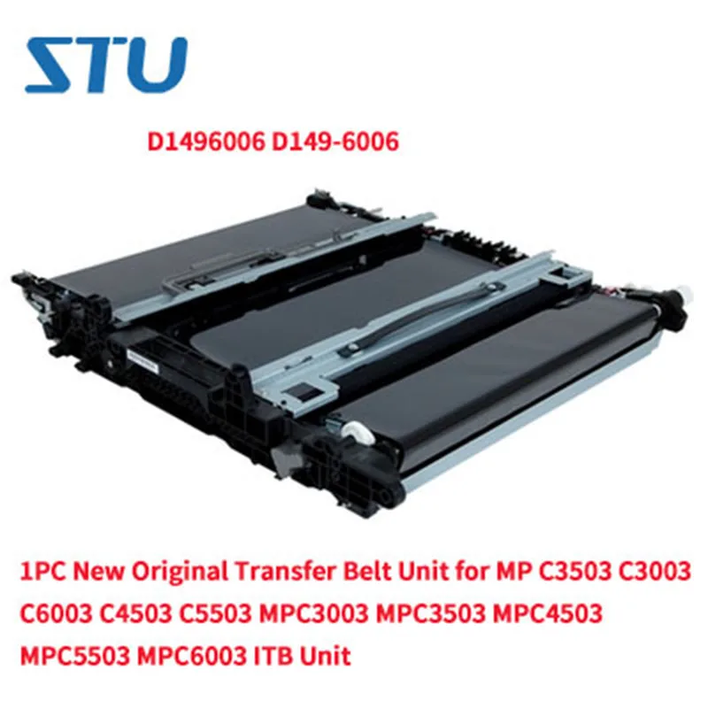 D149-6006 1PC Original Transfer Belt Unit for MP C3503 C3003 C6003 C4503 C5503 MPC3003 MPC3503 MPC4503 MPC5503 MPC6003 ITB Unit
D149-6006 1PC Original Transfer Belt Unit for MP C3503 C3003 C6003 C4503 C5503 MPC3003 MPC3503 MPC4503 MPC5503 MPC6003 ITB Unit