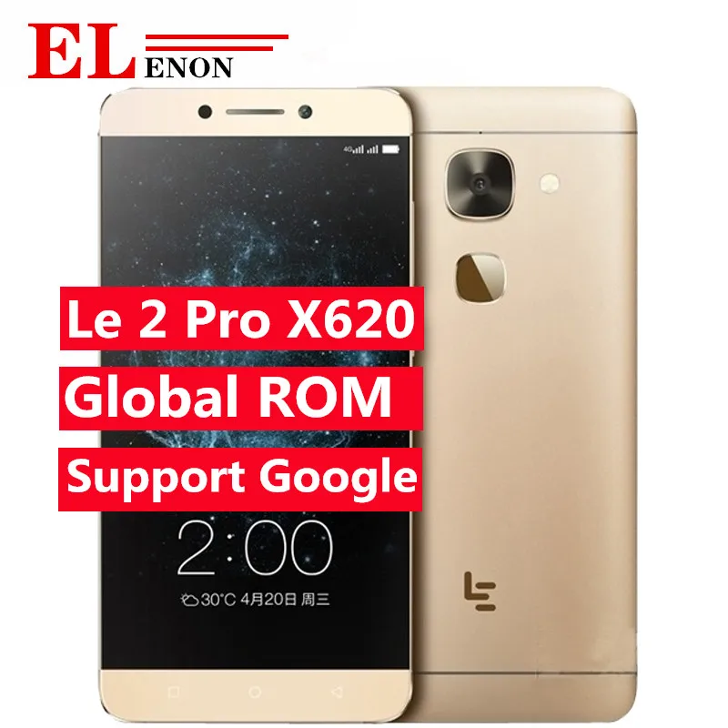 Новый Letv LeEco Le 2 Pro X620 смартфон Helio X20 MTK6797 Deca Core 4 Гб ОЗУ 32 ПЗУ 5 дюймов МП отпечаток