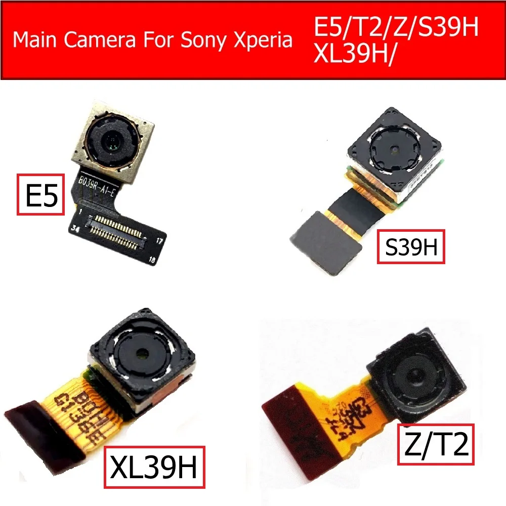 Rear Camera For Sony Xperia E5/T2/Z L36H Big facing Back Camera For Xperia C S39H/Z Ultra XL39H Main Camera module Replacement
Rear Camera For Sony Xperia E5/T2/Z L36H Big facing Back Camera For Xperia C S39H/Z Ultra XL39H Main Camera module Replacement