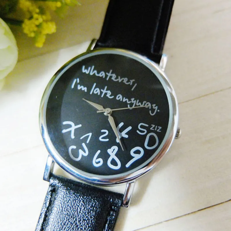 Fashion Women Leather Watch Whatever I am Late Anyway Letter Watches Bayan Kol Saati Relogio Feminino relojes para mujer damski
Fashion Women Leather Watch Whatever I am Late Anyway Letter Watches Bayan Kol Saati Relogio Feminino relojes para mujer damski