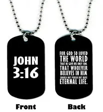 DOG TAG NECKLACE John 3:16 2 Bible Verse Christian Religious God Jesus Prayer hot sales bible jesus dog tags necklaces
DOG TAG NECKLACE John 3:16 2 Bible Verse Christian Religious God Jesus Prayer hot sales bible jesus dog tags necklaces