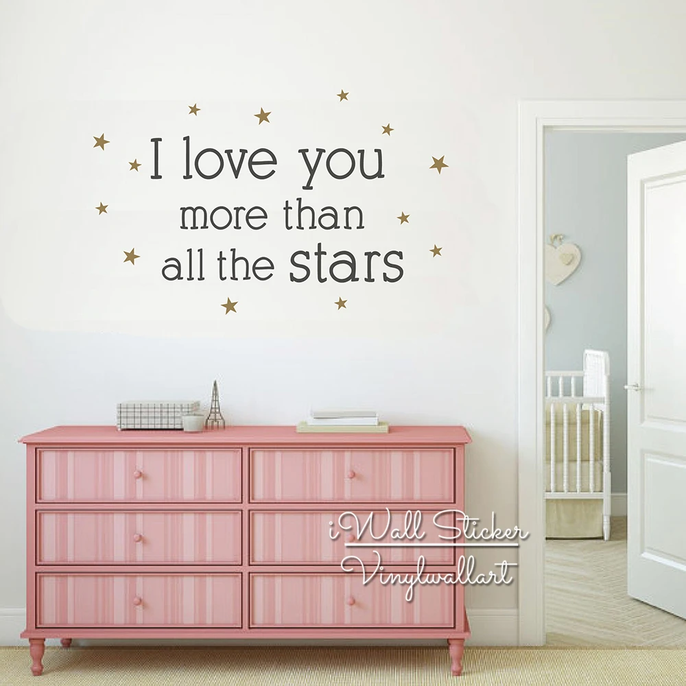 I Love You More Than All The Stars Quote Wall Sticker Baby Nursery Love Quote Wall Decal Children Room Wall Decor Cut Vinyl Q272 
I Love You More Than All The Stars Quote Wall Sticker Baby Nursery Love Quote Wall Decal Children Room Wall Decor Cut Vinyl Q272