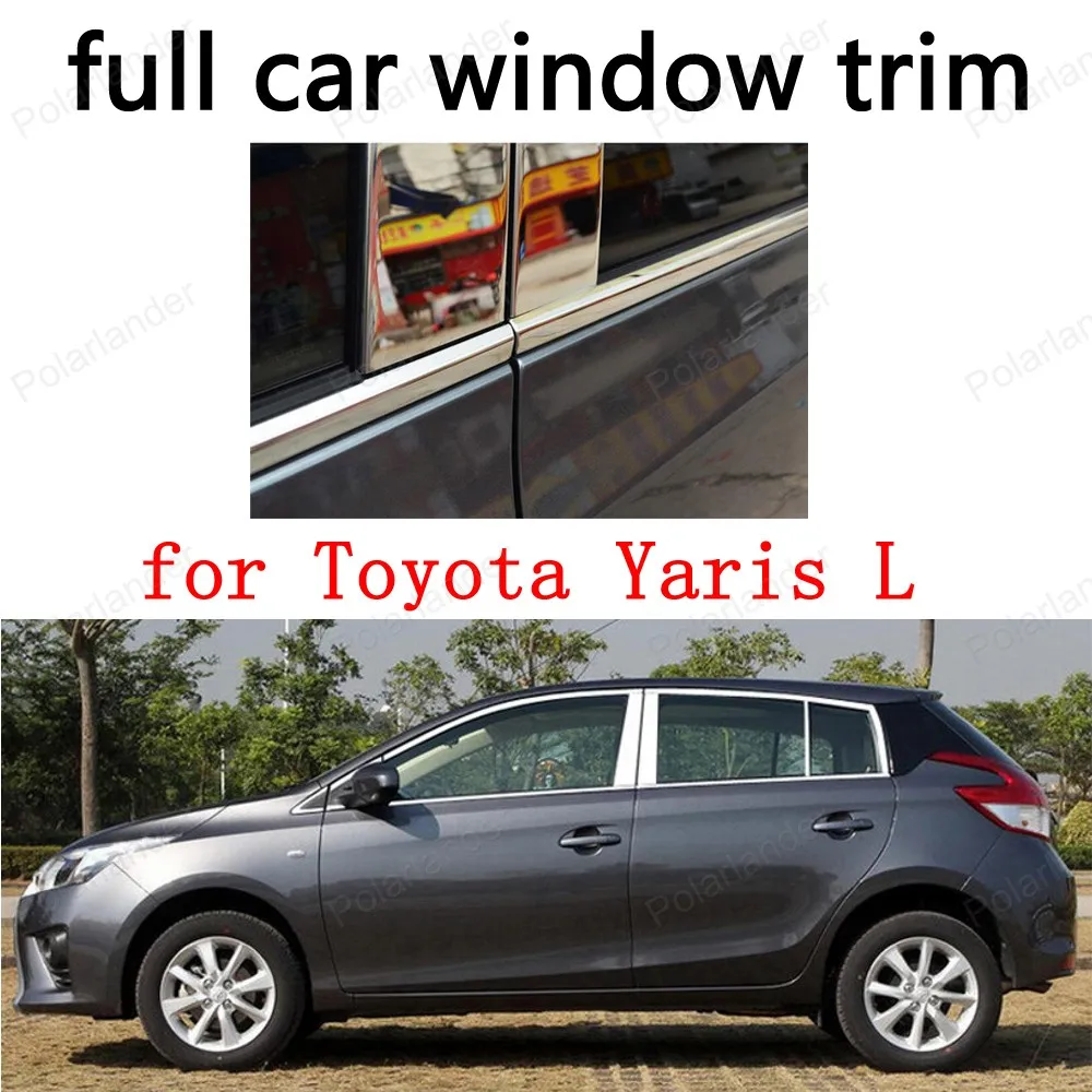 Car Exterior Accessories full Window Trim for Toyota Yaris L Stainless Steel Decoration Strips with center pillar
Car Exterior Accessories full Window Trim for Toyota Yaris L Stainless Steel Decoration Strips with center pillar