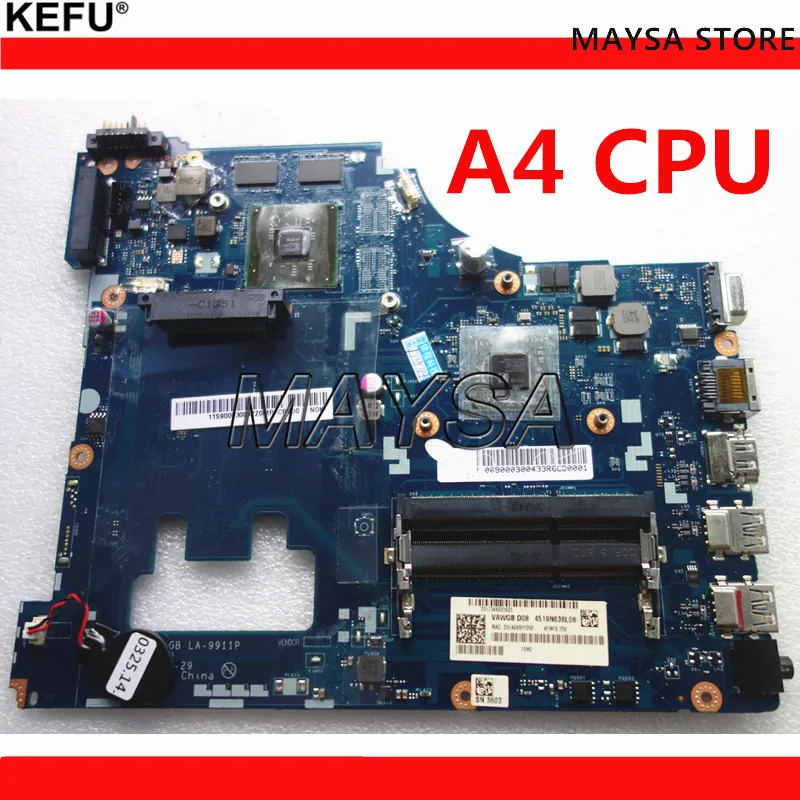 G505 VAWGA/GB LA-9911P motherboard Fit For lenovo g505 motherboard A4 CPU la-9911p motherboard rev:1.0 with CPU 100% tested
G505 VAWGA/GB LA-9911P motherboard Fit For lenovo g505 motherboard A4 CPU la-9911p motherboard rev:1.0 with CPU 100% tested